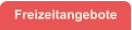 Freizeitangebote