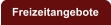 Freizeitangebote